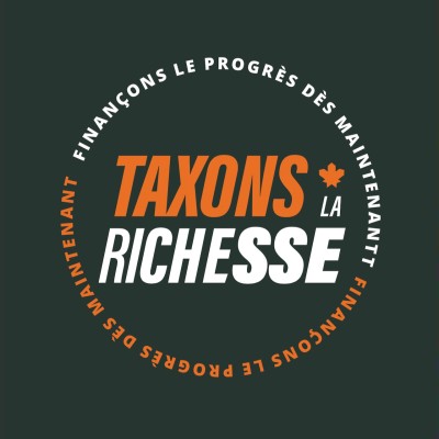 Taxons la richesse logo campagne Canadiens pour une fiscalité équitable